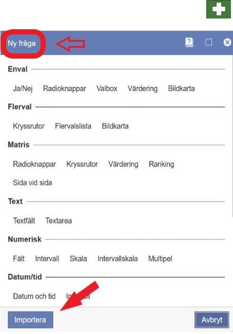 Ny fråga Plus - Survey Report